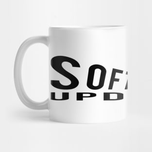 Software Updated #1 Mug